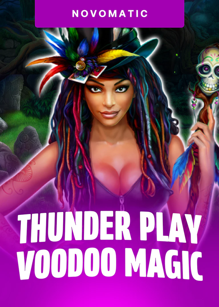 Thunder Play Voodoo Magic
