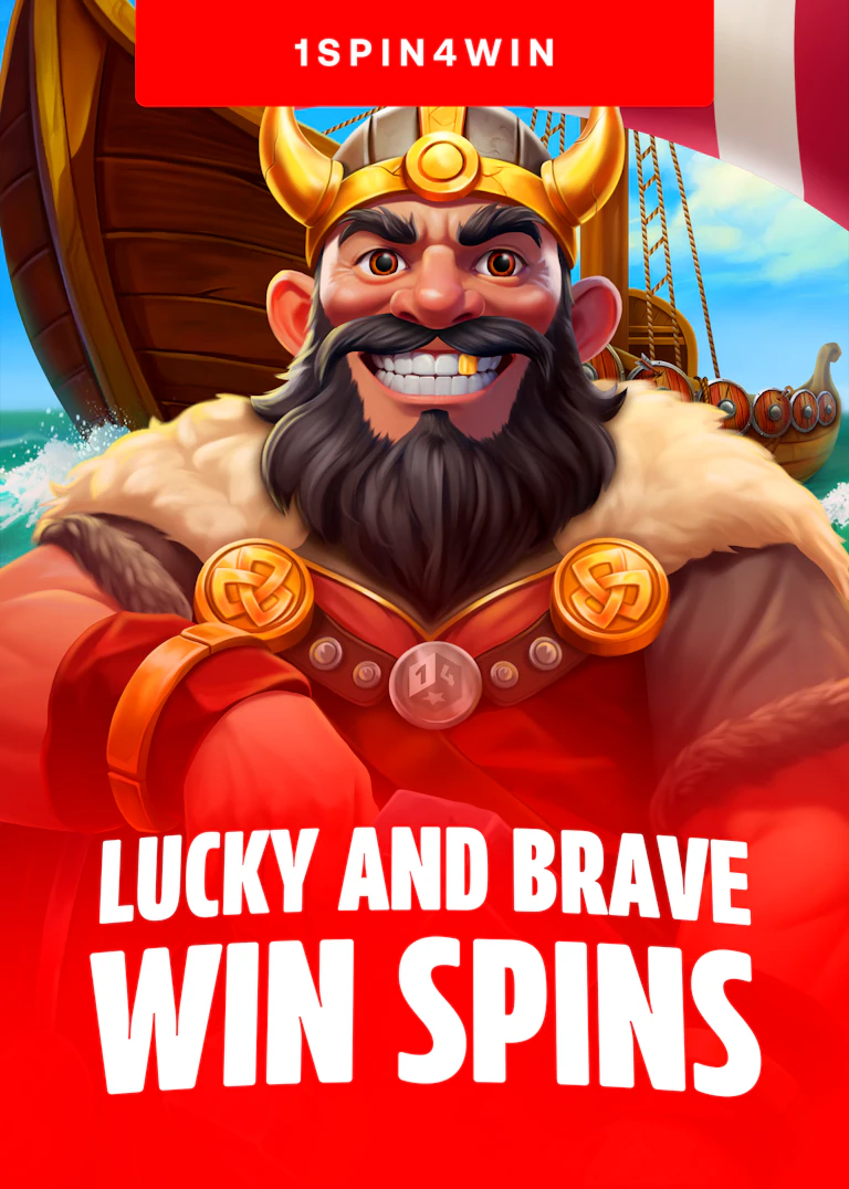 Lucky And Brave Win Spins